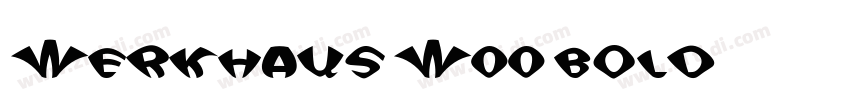 WerkHaus W00 Bold字体转换